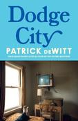 Dodge City / Patrick deWitt image