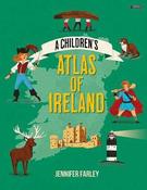 A Children's Atlas of Ireland / Jennifer Farley image