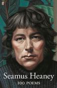 Seamus Heaney 100 Poems PBK