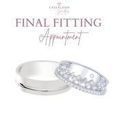 Final Fitting Appointment (15 min)