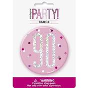 90th Birthday Badge  Assorted Design