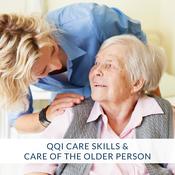 QQI Care Skills &amp; Care of the Older Person Online