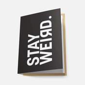 Stay Weird! - Greeting Card image