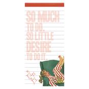So Much to Do Little Desire Magnetic Notepad image