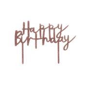Rose Gold 'Happy Birthday' Glitter Acrylic Cake Topper