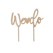 We Do Wooden Cake Topper