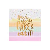 Have You Cake And Eat It Paper Napkins - Pack of 20 image