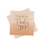 Gold Foiled 'Thirty' Paper Napkins - Pack of 16 image