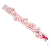 Pink 'It's My Birthday' Paper Sash