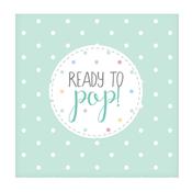 Unisex 'Ready To Pop' Paper Napkins - Pack of 20 image
