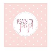 Pink 'Ready To Pop' Paper Napkins - Pack of 20 image
