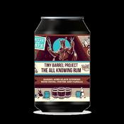Tiny Barrel Project: The All Knowing Rum