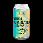 Whirl Domination