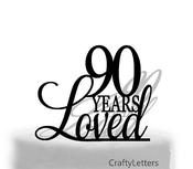 90 Years Loved Cake Topper image