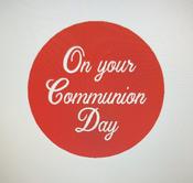 ON YOUR COMMUNION DAY FONDANT EMBOSSER STAMP