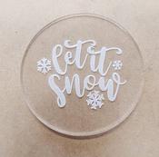 LET IT SNOW   FONDANT EMBOSSER STAMP