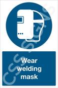 Wear Welding Mask Sign