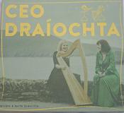 Deirdre and Aoife Granville <h4> Ceo Draíochta</h4>