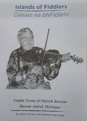 Island of Fiddlers <h4> Fiddle Tunes of Patrick Bonner, Beaver Island, Michigan</h4> image