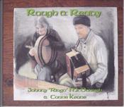 Conor Keane and Johnny Ringo McDonagh <h4> Rough and Ready</h4>