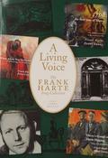 The Frank Harte Song Collection <h4> A Living Voice</h4>
