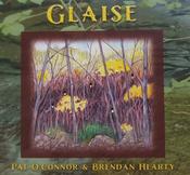 Pat O' Connor and Brendan Hearty <h4> Glaise</h4>