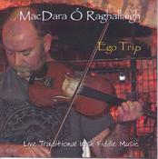 MacDara O Raghallaigh <h4> Ego Trip</h4>