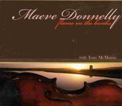 Maeve Donnelly<h3>Flame on the Banks</h3>