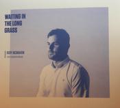 Rory McMahon - Waiting In The Long Grass