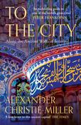 To The City : Along the Ancient Walls of Istanbul image