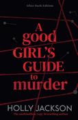 A Good Girl's Guide to Murder : After Dark : Book 1 image