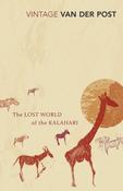 The Lost World Of The Kalahari : With 'The Great and the Little Memory' image