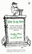 How to be Topp : A guide to Success for tiny pupils, including all there is to kno about SPACE image
