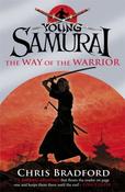 The Way of the Warrior (Young Samurai, Book 1) image