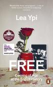 Free : Coming of Age at the End of History image