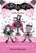 Isadora Moon and the Pop Stars: The internationally bestselling series from Harriet Muncaster-now on TV! image