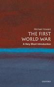 The First World War : A Very Short Introduction image