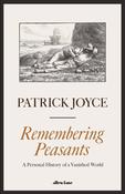 Remembering Peasants : A Personal History of a Vanished World image