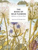 The Book of Wild Flowers : Reflections on Favourite Plants image