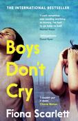 Boys Don't Cry : 'I can't remember ever reading something so moving.' Marian Keyes image