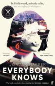 Everybody Knows : ‘Terrifying and exhilarating.' JAMES PATTERSON image