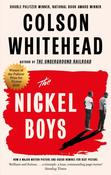 The Nickel Boys : Now a major motion picture and Oscar nominee for Best Picture and Best Adapted Screenplay