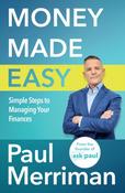 Money Made Easy : Simple Steps to Managing Your Finances image
