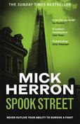 Spook Street : The bestselling thrillers that inspired the hit Apple TV+ show Slow Horses (Slough House Thriller 4) image