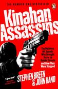 Kinahan Assassins : The Ruthless Hit Squads Who Brought Terror To Dublin Streets And How They Were Stopped image