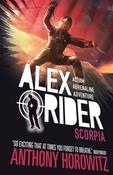 Scorpia : The explosive fifth adventure in the bestselling spy series that's sold over 21 million copies; for fans of action, gadgets and danger aged 9-14 image