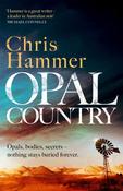 Opal Country : The stunning page turner from the award-winning author of Scrublands image
