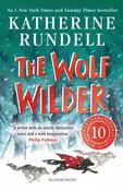 The Wolf Wilder : From the author of the internationally bestselling phenomenon Impossible Creatures image