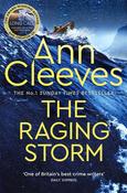 The Raging Storm : A page-turning mystery from the number one bestselling author of Vera and Shetland image