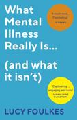 What Mental Illness Really Is… (and what it isn’t) image